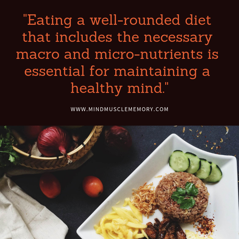 What You Eat, Your Mind Muscle Connection, and Why You Should Care